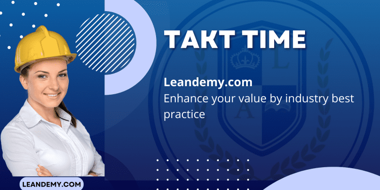 Takt Time-leandemy.com