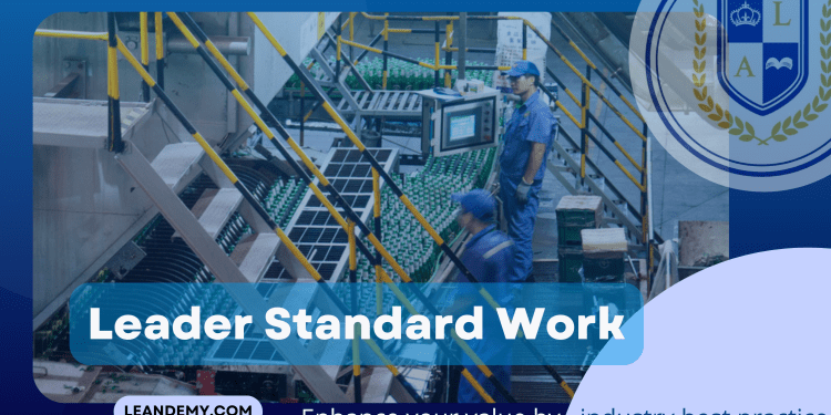 Leader Standard Work
