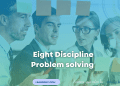Eight Discipline Problem solving